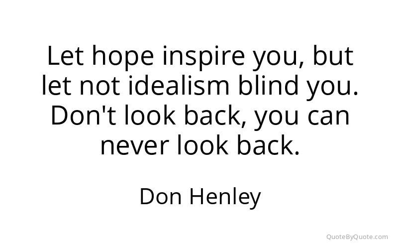 Preview image for this quote by Don Henley