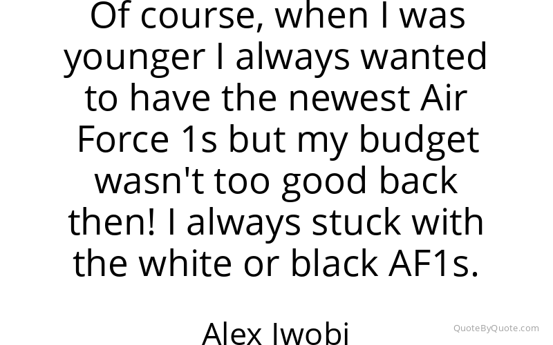 Preview image for this quote by Alex Iwobi