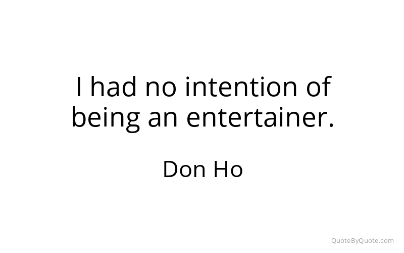 Preview image for this quote by Don Ho