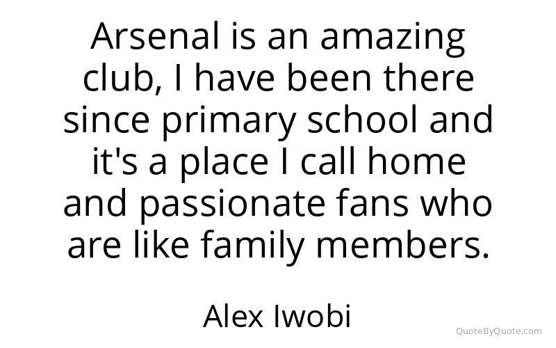 Preview image for this quote by Alex Iwobi