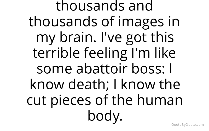 Preview image for this quote by Don McCullin