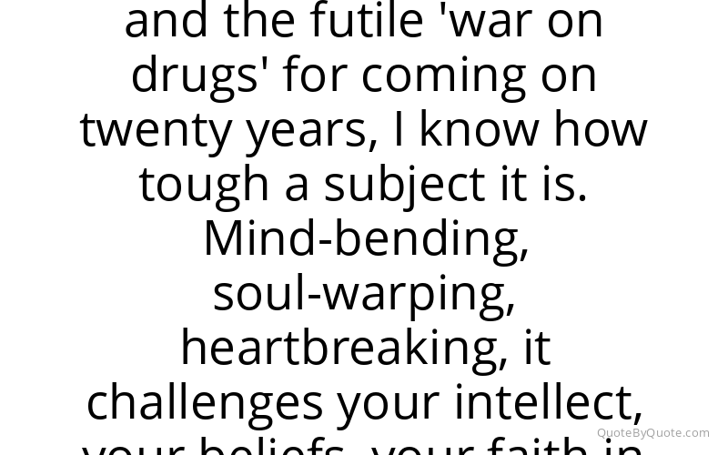 Preview image for this quote by Don Winslow