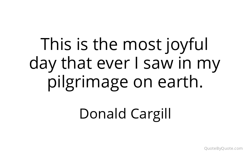 Preview image for this quote by Donald Cargill