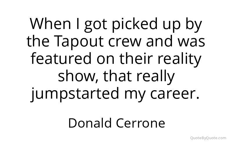 Preview image for this quote by Donald Cerrone