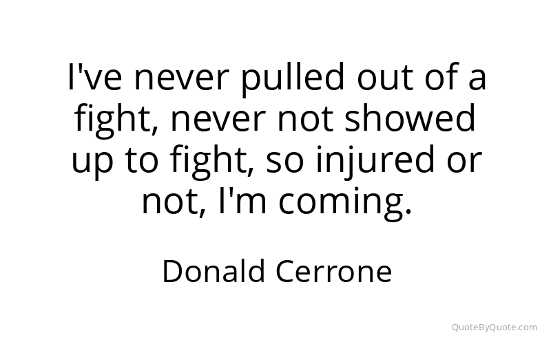 Preview image for this quote by Donald Cerrone