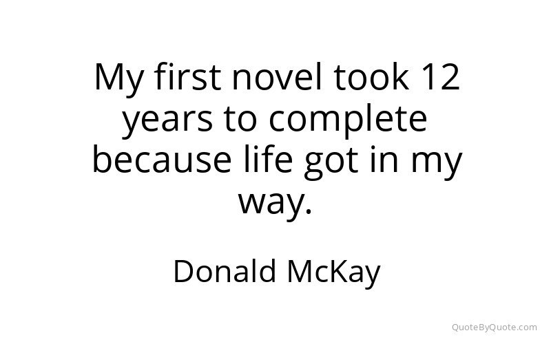 Preview image for this quote by Donald McKay