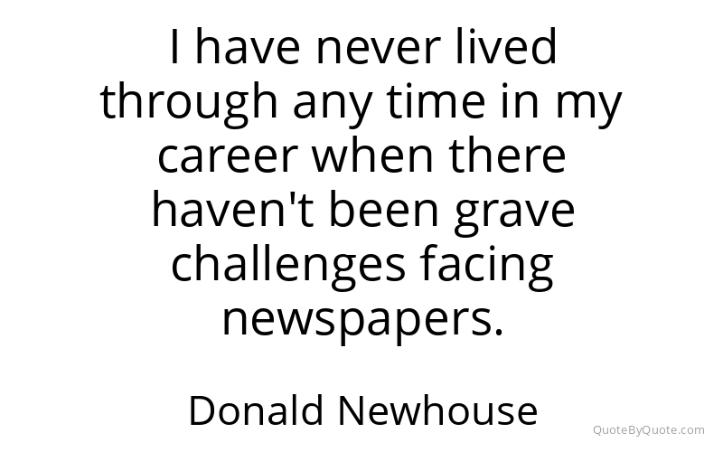 Preview image for this quote by Donald Newhouse