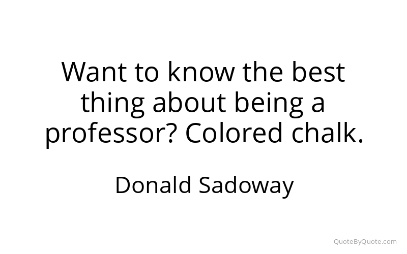 Preview image for this quote by Donald Sadoway