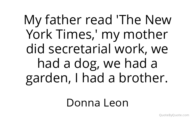 Preview image for this quote by Donna Leon