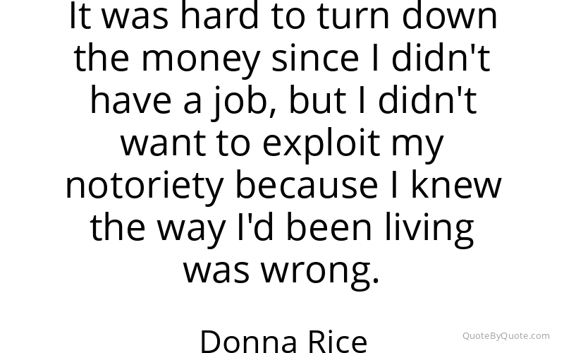 Preview image for this quote by Donna Rice