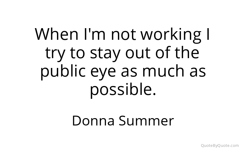 Preview image for this quote by Donna Summer