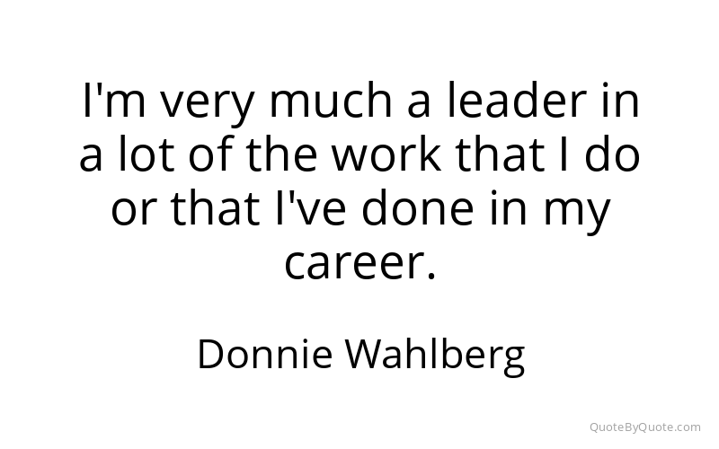 Preview image for this quote by Donnie Wahlberg