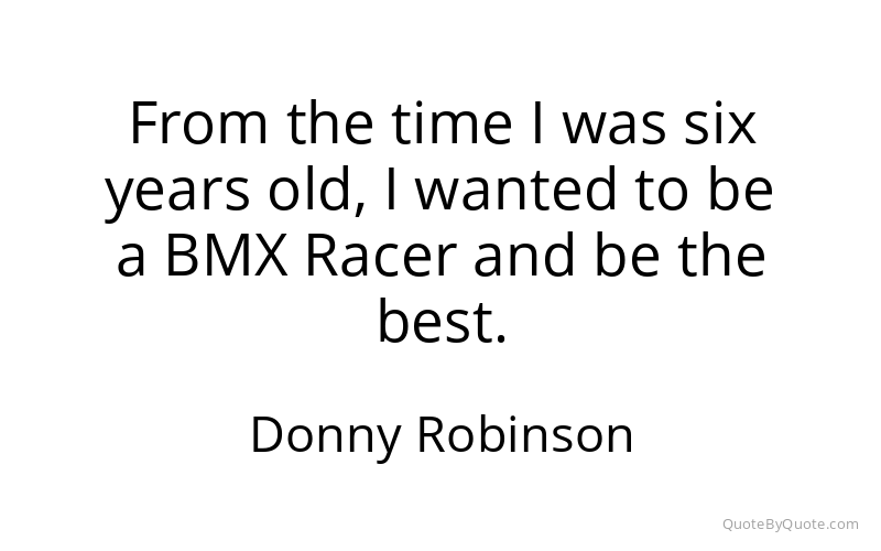 Preview image for this quote by Donny Robinson