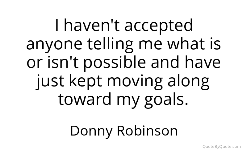 Preview image for this quote by Donny Robinson