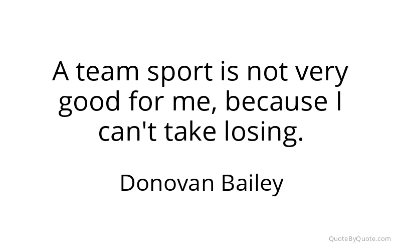 Preview image for this quote by Donovan Bailey