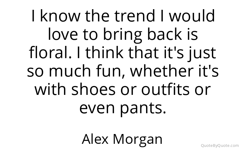 Preview image for this quote by Alex Morgan