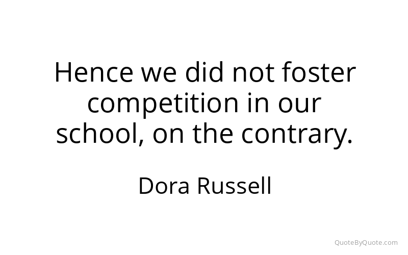 Preview image for this quote by Dora Russell