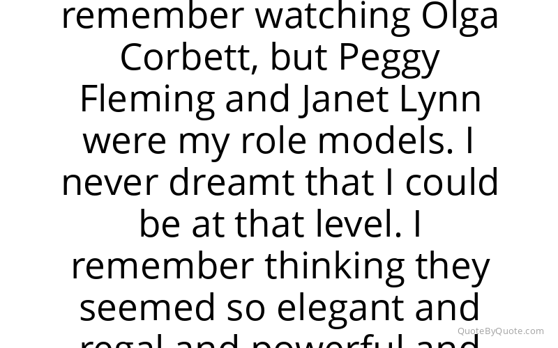 Preview image for this quote by Dorothy Hamill