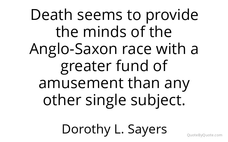 Preview image for this quote by Dorothy L. Sayers