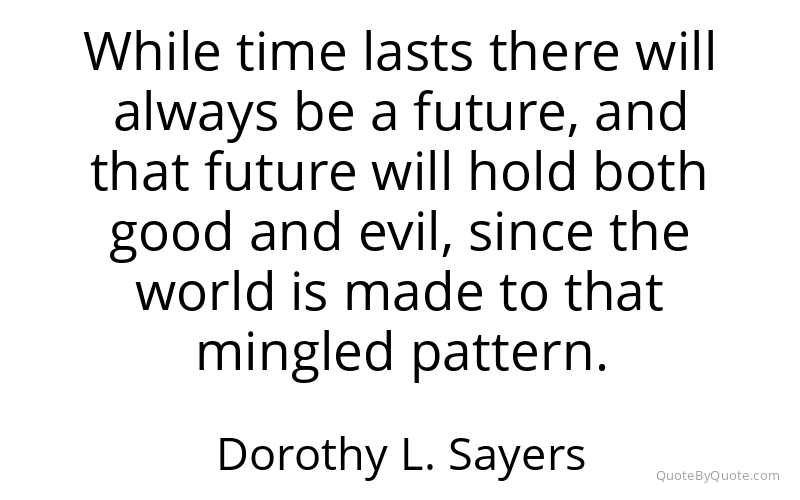 Preview image for this quote by Dorothy L. Sayers