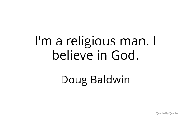 Preview image for this quote by Doug Baldwin
