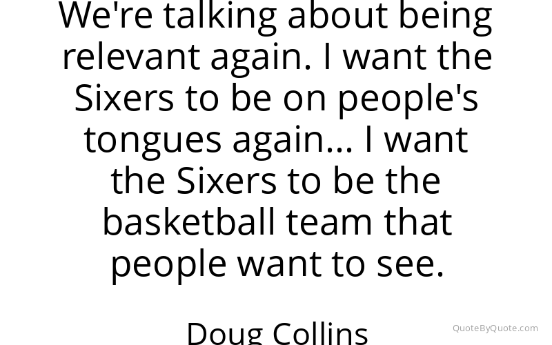 Preview image for this quote by Doug Collins