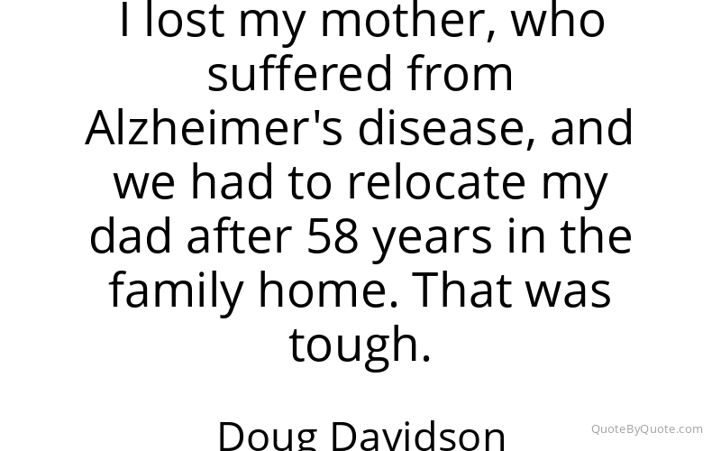 Preview image for this quote by Doug Davidson