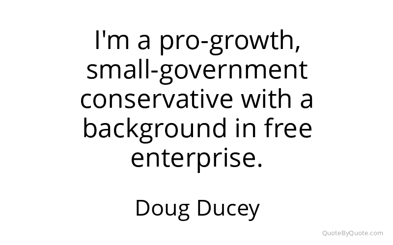 Preview image for this quote by Doug Ducey