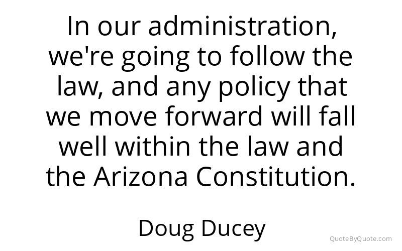 Preview image for this quote by Doug Ducey