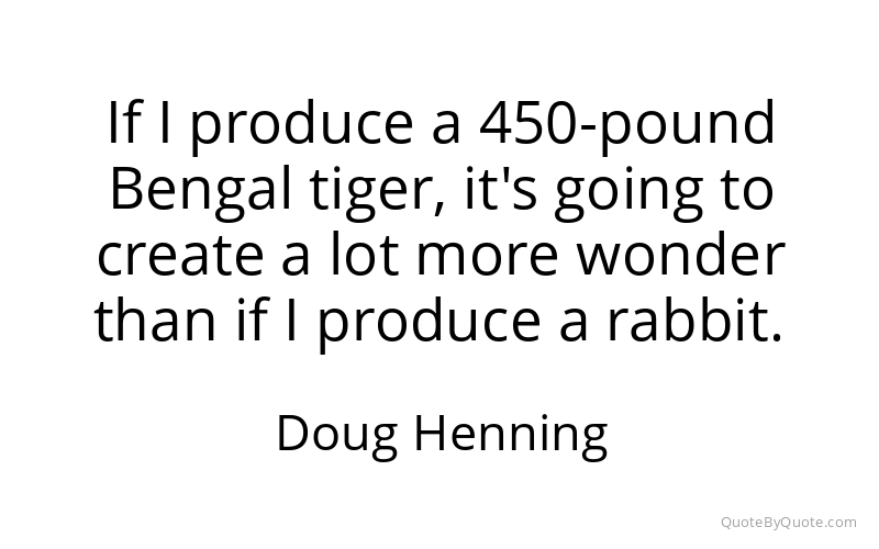 Preview image for this quote by Doug Henning