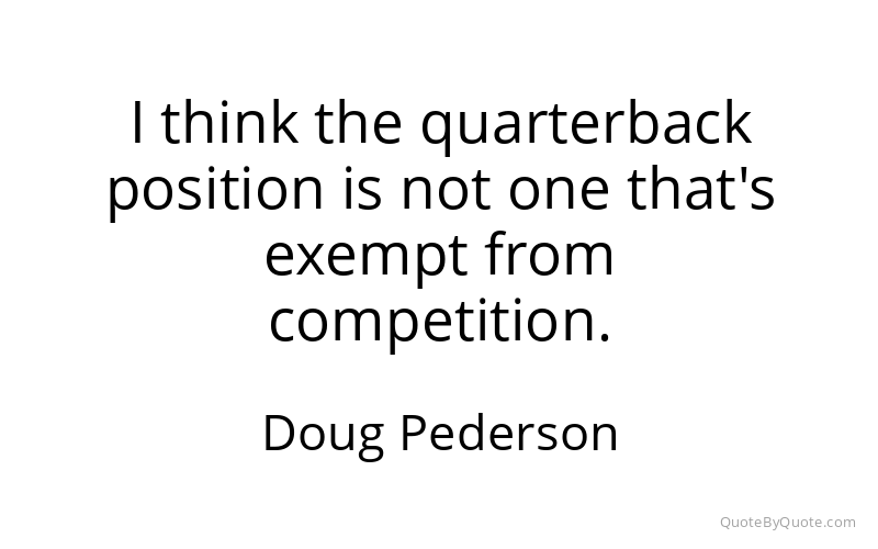 Preview image for this quote by Doug Pederson