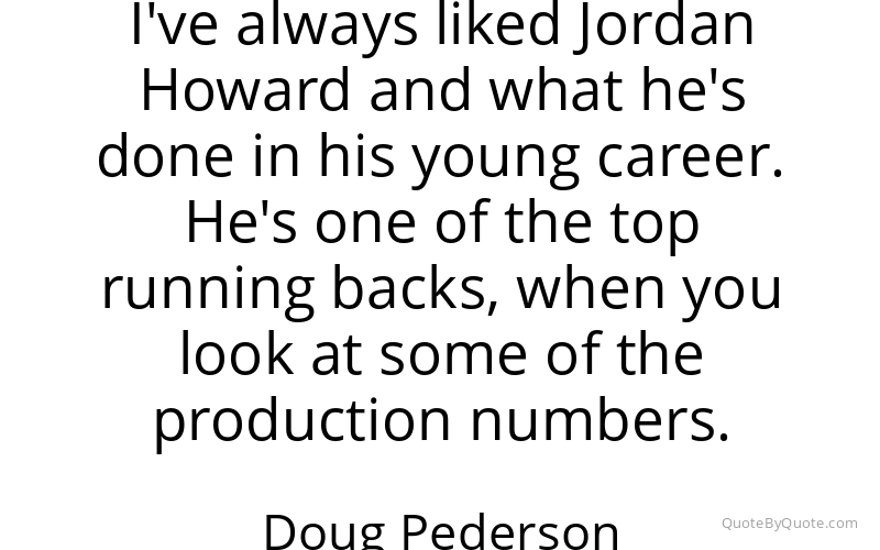 Preview image for this quote by Doug Pederson