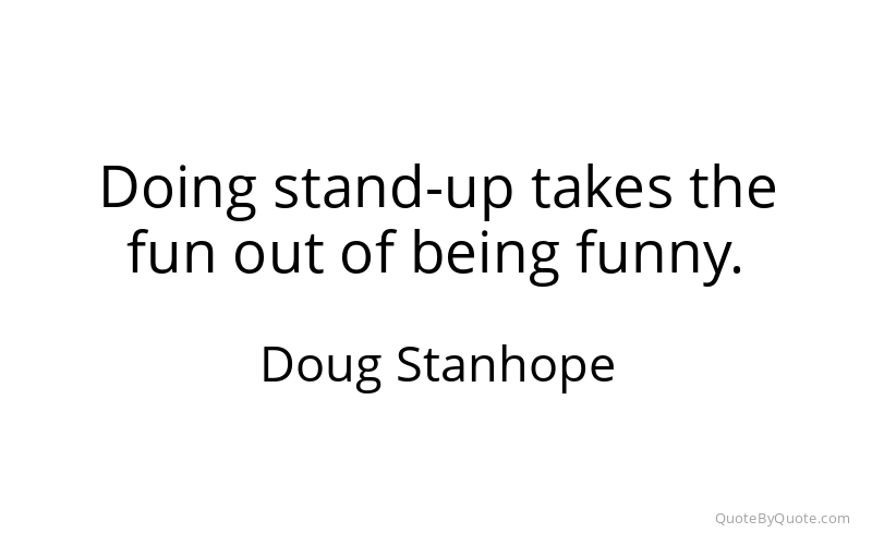 Preview image for this quote by Doug Stanhope