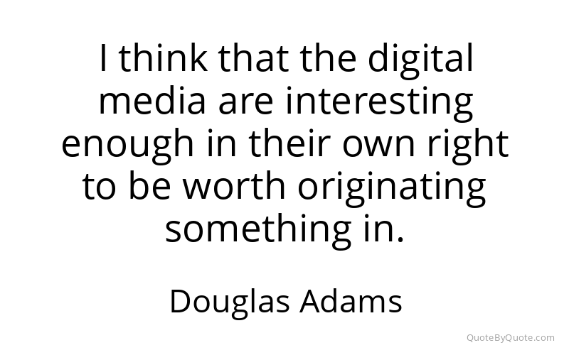 Preview image for this quote by Douglas Adams