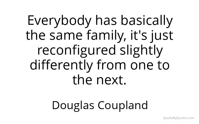 Preview image for this quote by Douglas Coupland