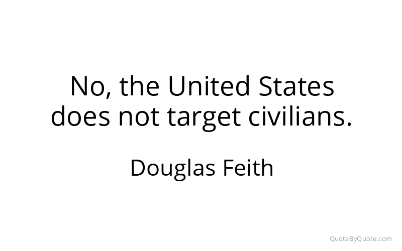 Preview image for this quote by Douglas Feith