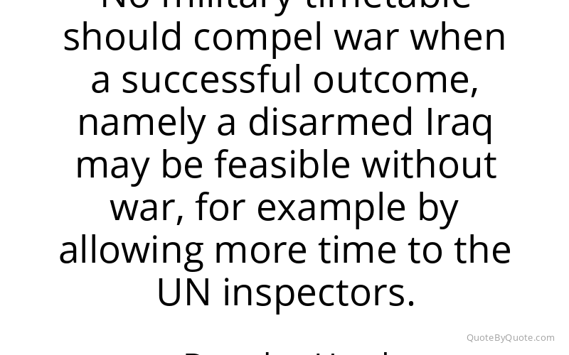 Preview image for this quote by Douglas Hurd