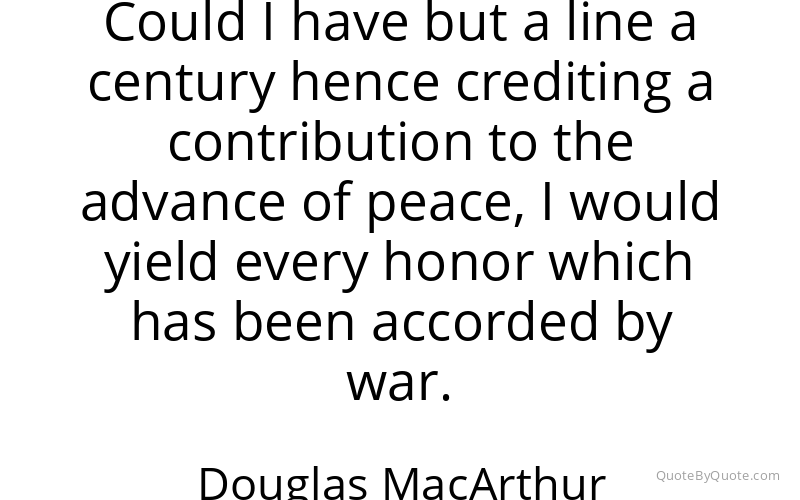 Preview image for this quote by Douglas MacArthur