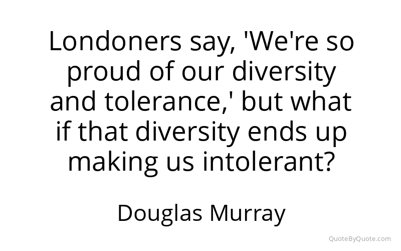 Preview image for this quote by Douglas Murray