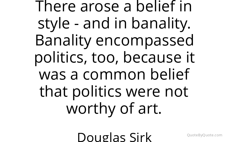 Preview image for this quote by Douglas Sirk