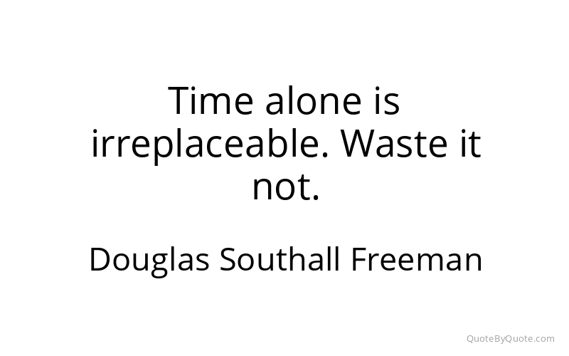 Preview image for this quote by Douglas Southall Freeman