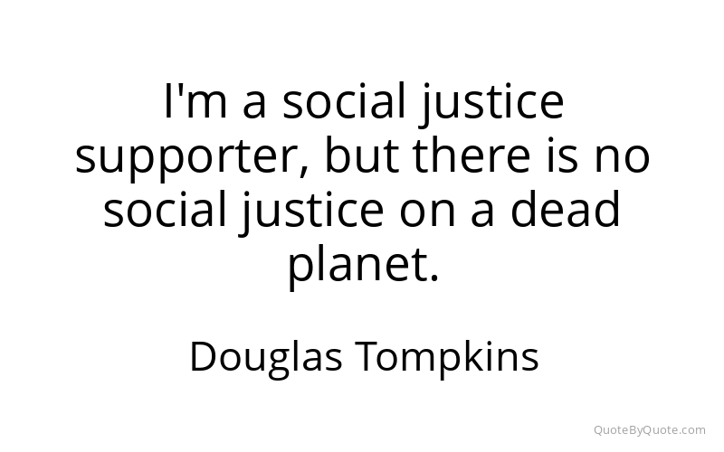 Preview image for this quote by Douglas Tompkins