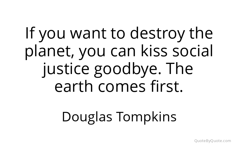 Preview image for this quote by Douglas Tompkins