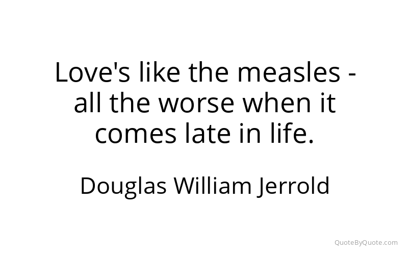 Preview image for this quote by Douglas William Jerrold