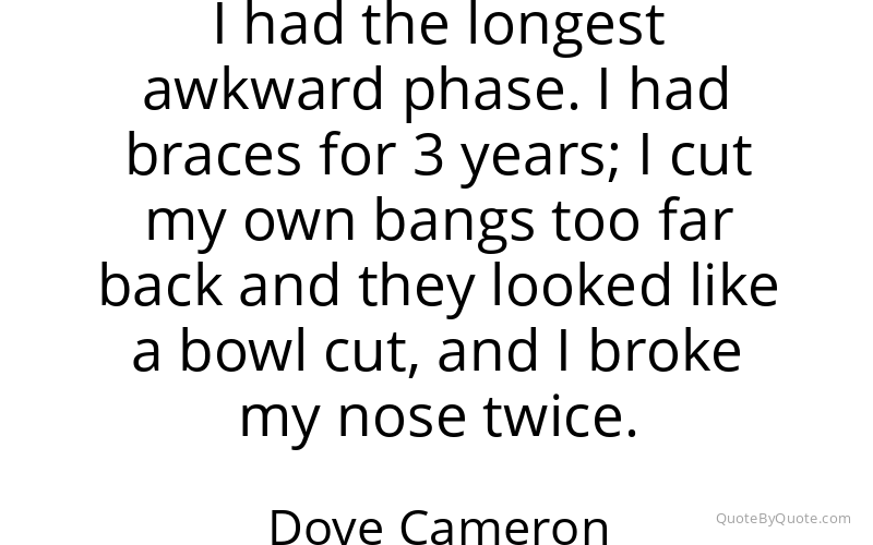 Preview image for this quote by Dove Cameron