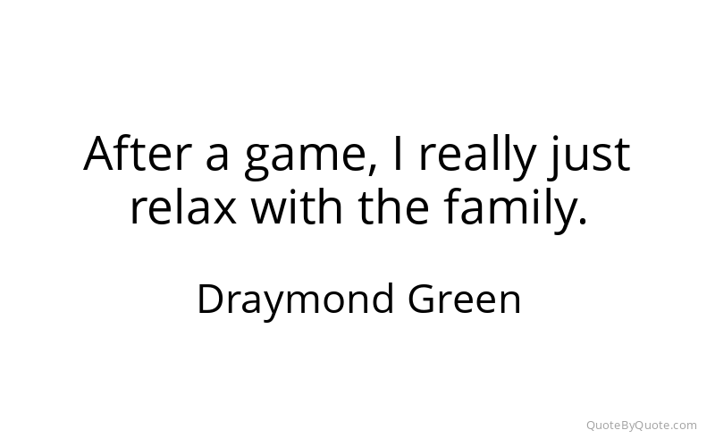 Preview image for this quote by Draymond Green
