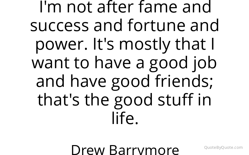 Preview image for this quote by Drew Barrymore