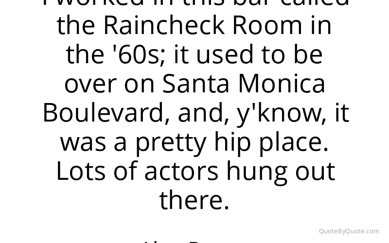 Preview image for this quote by Alex Rocco
