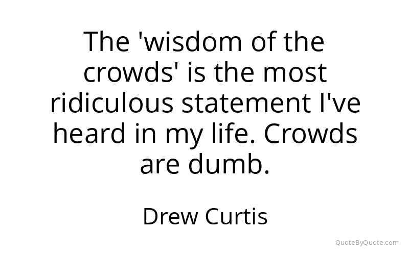 Preview image for this quote by Drew Curtis
