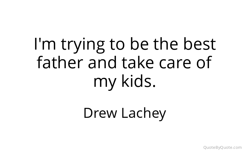 Preview image for this quote by Drew Lachey